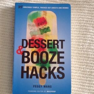 Cook Book...DESSERT & BOOZE HACKS